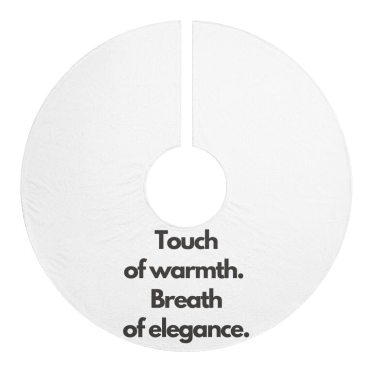 Christmas Tree Skirt – “Touch of warmth. Breath of elegance.” Holiday Decorative Mat