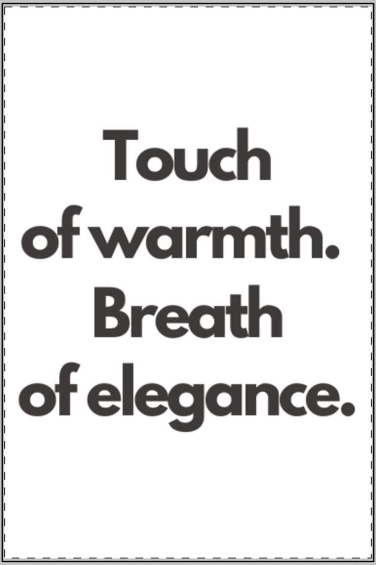Satin Poster — "Touch of warmth. Breath of elegance." Minimalist Typographic Wall Art