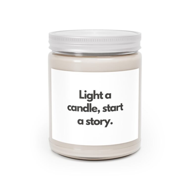 9oz Soy Candle — “Light a candle, start a story.” Scented Jar Candle with White Lid