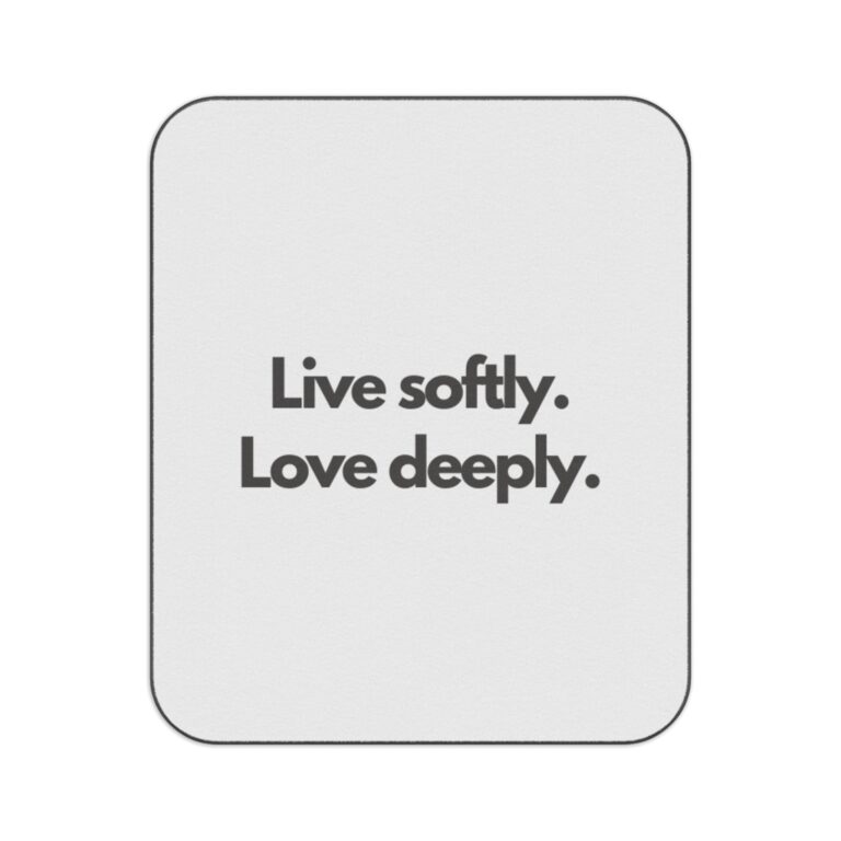 Picnic Blanket — "Live Softly. Love Deeply." Minimalist Outdoor Throw