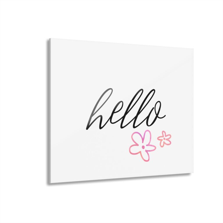 Hello Floral Acrylic Print — Minimal Wall Art with Pink Flowers