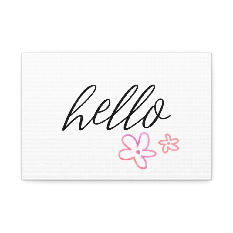 Hello Floral Canvas Wall Art - Stretched 1.5"