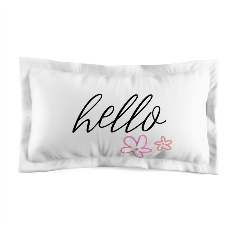 Hello Floral Pillow Sham – Microfiber Decorative Pillowcase