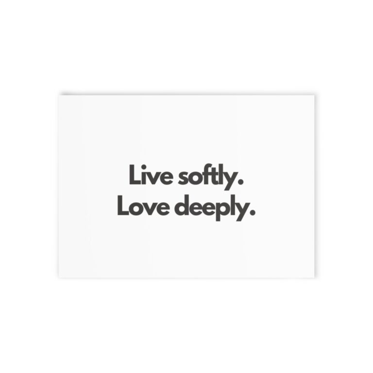 Holiday Card — “Live Softly. Love Deeply.” Minimalist Greeting Card