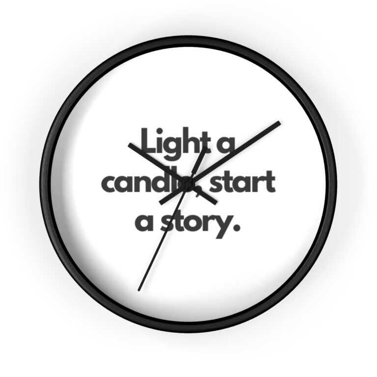 Inspirational Quote Wall Clock — “Light a candle, start a story.” Minimalist Home Décor Clock