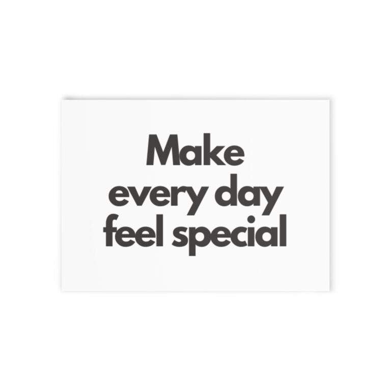 Holiday Card — "Make Every Day Feel Special" Minimalist Greeting Card