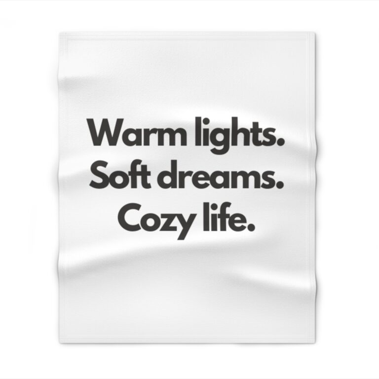 Cozy Life Throw Blanket — "Warm lights. Soft dreams. Cozy life." Minimal Text Blanket