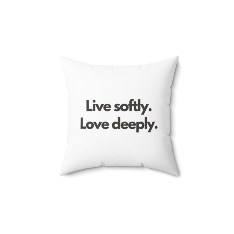 Inspirational Quote & Minimal Cherry Decorative Pillow — "Live softly. Love deeply." Spun Polyester Throw Pillow