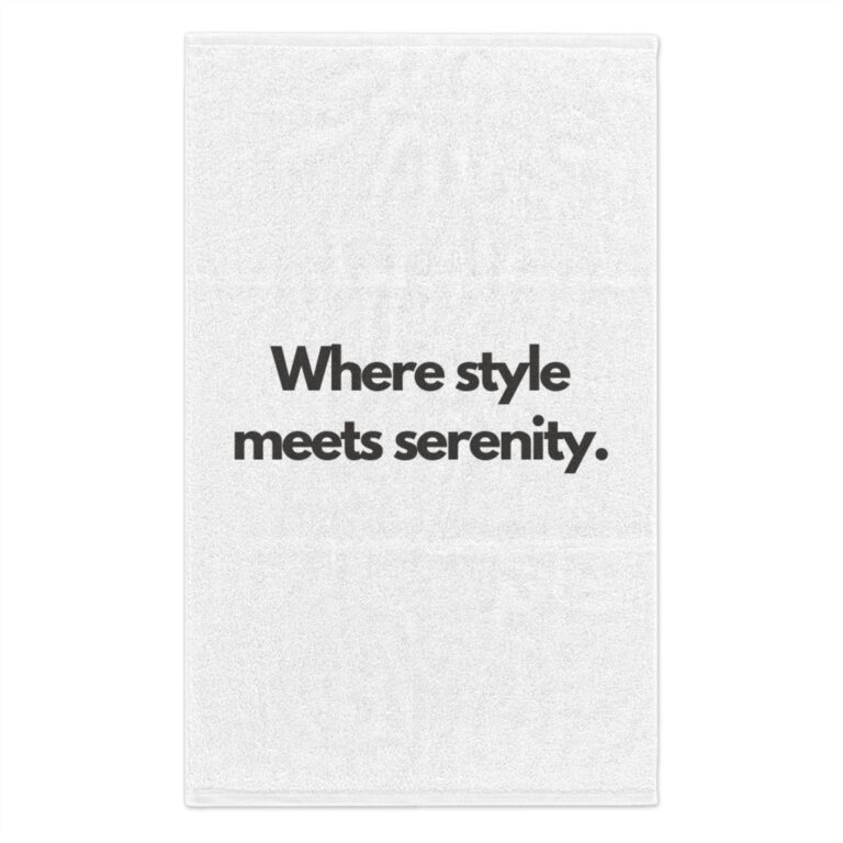 Rally Towel — "Where Style Meets Serenity" Printed Hand Towel