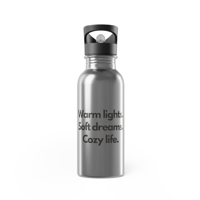 20oz Stainless Steel Water Bottle — "Warm lights, soft dreams, Cozy life." Insulated Straw Bottle