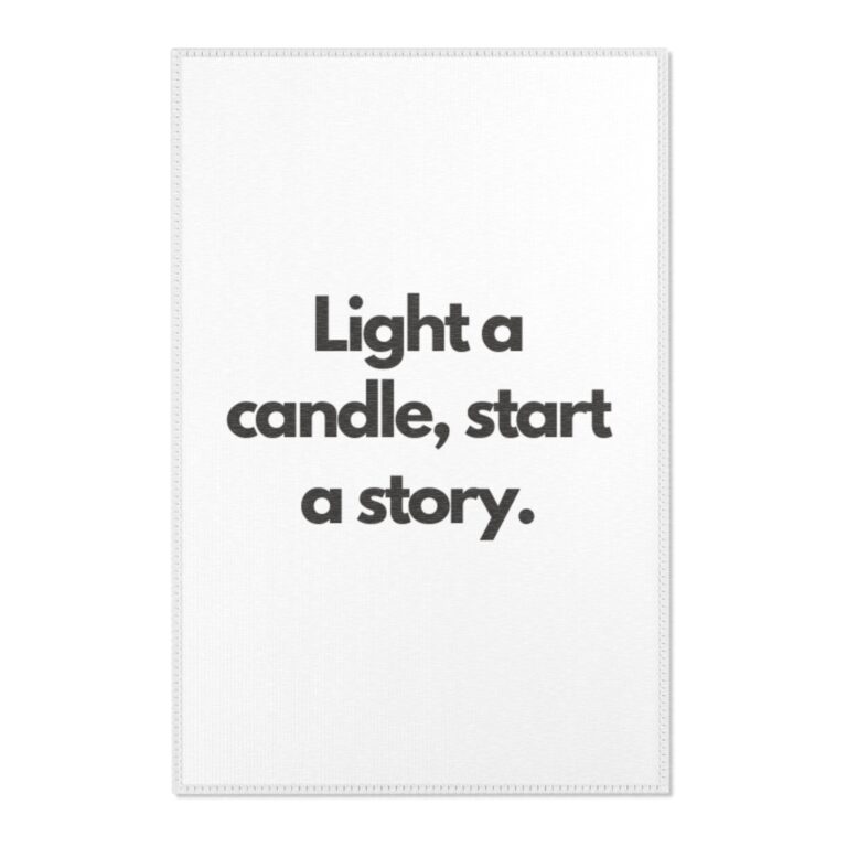 Inspirational Quote Area Rug — "Light a candle, start a story"