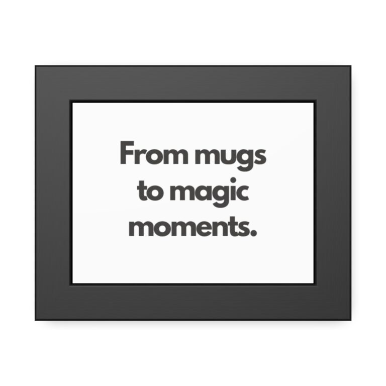 Framed Poster — "From mugs to magic moments." Minimalist Coffee Quote Wall Art