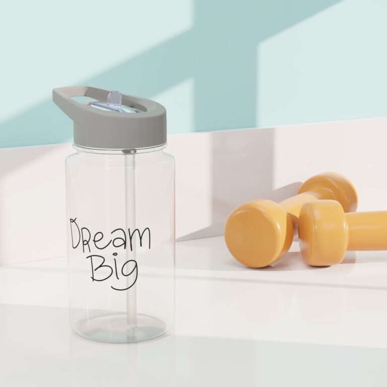 Dream Big Tritan Water Bottle — Motivational Straw Bottle for Kids & Adults
