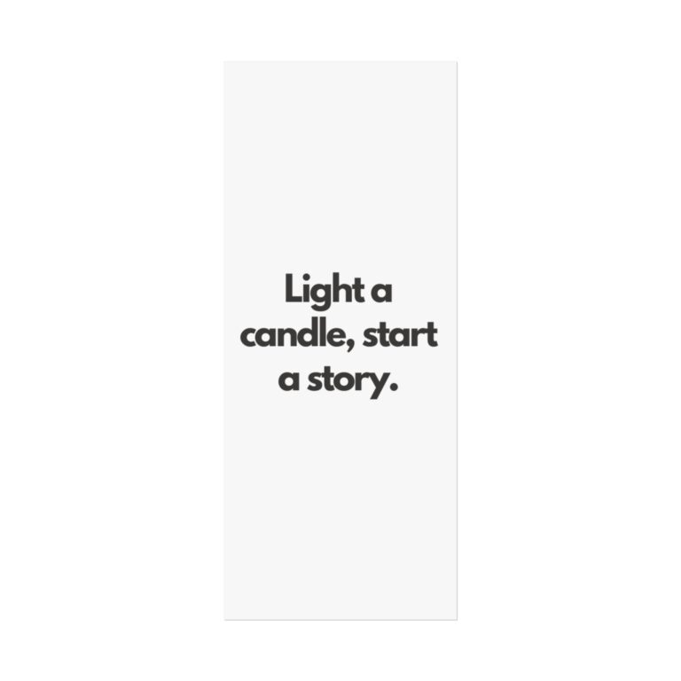Fine Art Poster — "Light a candle, start a story." Minimal Typography Wall Art