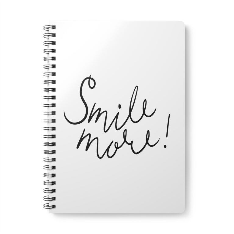 Smile More! A5 Spiral Notebook — Inspirational Wirobound Journal