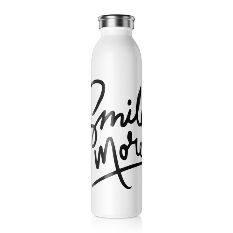 Slim Water Bottle — "Smile More" Stainless Steel Insulated Bottle