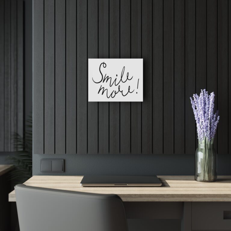 Smile More! Handwritten Script Acrylic Print (French Cleat Hanging)