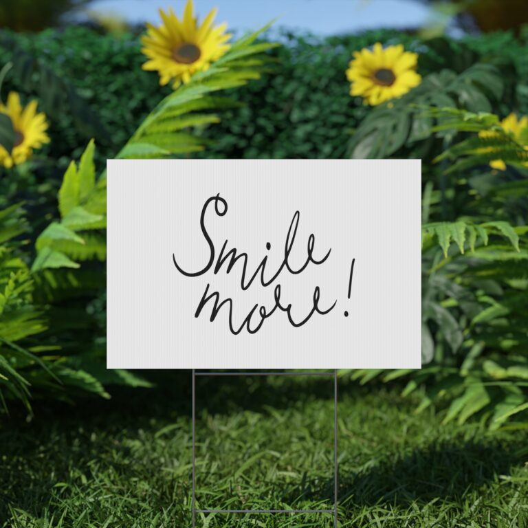 Smile More! Script Plastic Yard Sign — Cheerful Outdoor Lawn Sign
