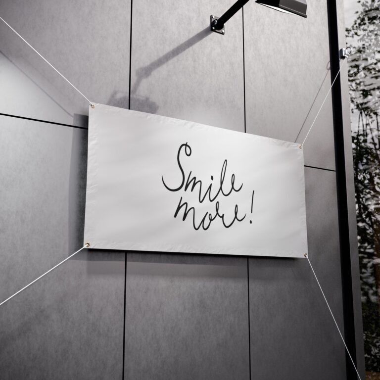 Smile More! Vinyl Banner — Inspirational Outdoor/Indoor Sign